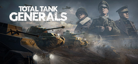 全面坦克战略官/Total Tank Generals-ACG宝库