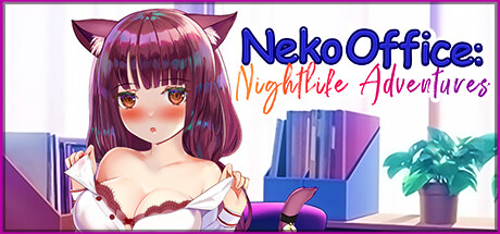 猫办公室夜生活冒险/Neko Office: Nightlife Adventures（Build.10954970）-ACG宝库