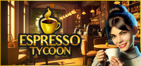 浓缩咖啡大亨/Espresso Tycoon-ACG宝库