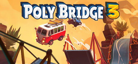 桥梁建造师3/Poly Bridge 3（更新v1.1.1）-ACG宝库