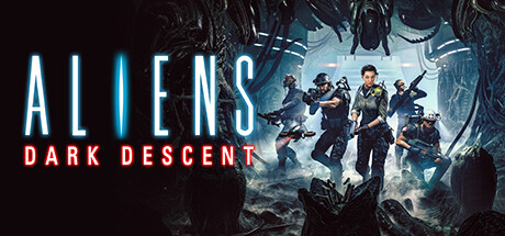 异形：坠入黑暗/Aliens Dark Descent（更新V94926-影蚀之境-异变狂潮）-ACG宝库