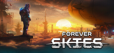 永恒的天空/Forever Skies（更新Build.22501）-ACG宝库