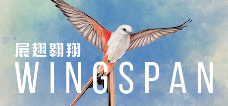 展翅翱翔/WINGSPAN（更新v30.08.2023）-ACG宝库