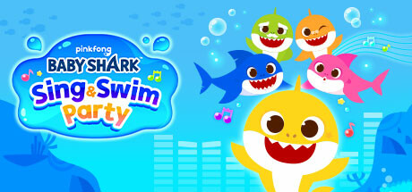 鲨鱼宝宝：唱歌游泳派对/Baby Shark Sing & Swim Party-ACG宝库