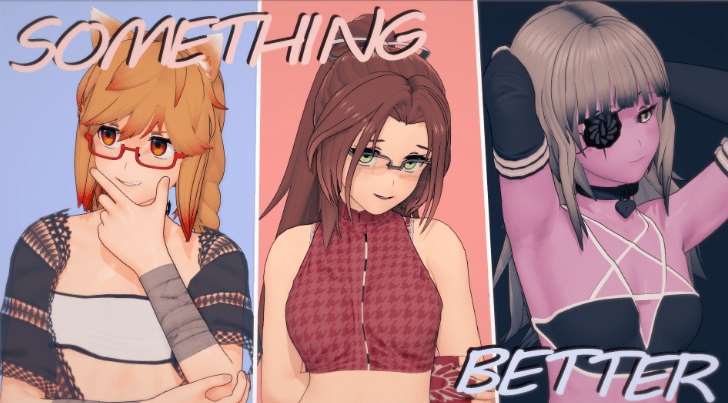 [PC/安卓SLG游戏] [日系SLG汉化]更好的东西 Something Better v0.1.9[双端1.87G/BD]-ACG宝库