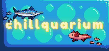 轻松水族馆/Chillquarium  v1.1.1-ACG宝库