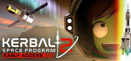 坎巴拉太空计划2/Kerbal Space Program 2（更新v0.2.0.0.30291）-ACG宝库