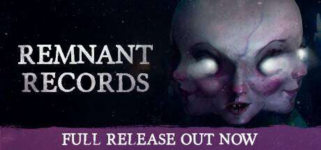 残存记录/Remnant Records（更新v1.0.1）-ACG宝库