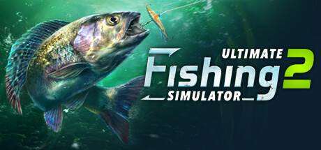 终极钓鱼模拟/Ultimate Fishing Simulator（更新v2.3.24.01.222）-ACG宝库