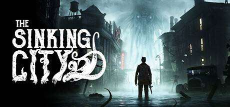 沉没之城/The Sinking City（更新v20240116）-ACG宝库