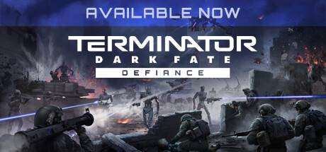 终结者: 黑暗命运 – 反抗/TERMINATOR: DARK FATE – DEFIANCE-ACG宝库