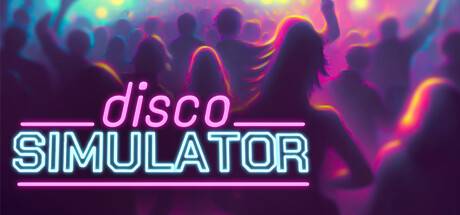 迪斯科模拟器/Disco Simulator（更新v1.2.1）-ACG宝库