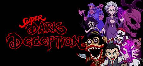 超级黑暗欺骗/Super Dark Deception-ACG宝库